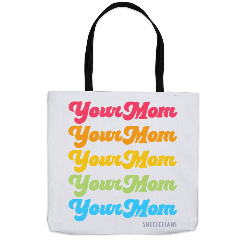 Your Mom | Tote Bag