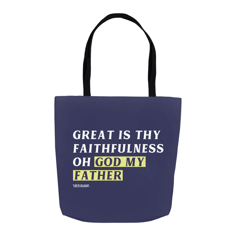 Great Is Thy Faithfulness | Tote Bag