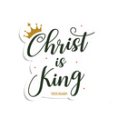 Christ Is King | Sticker