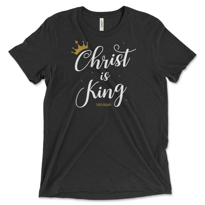 Christ Is King | T-Shirt
