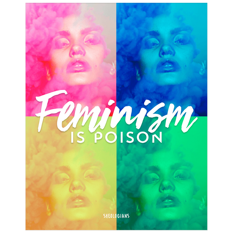 Feminism Is Poison | Poster