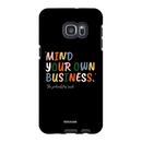 Mind Your Own Business | Phone Cases
